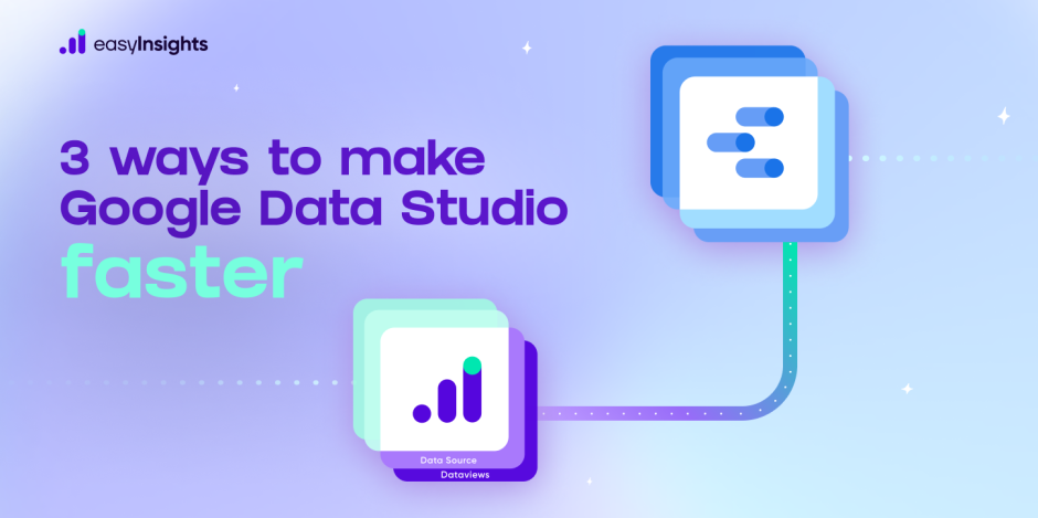 Data Studio faster