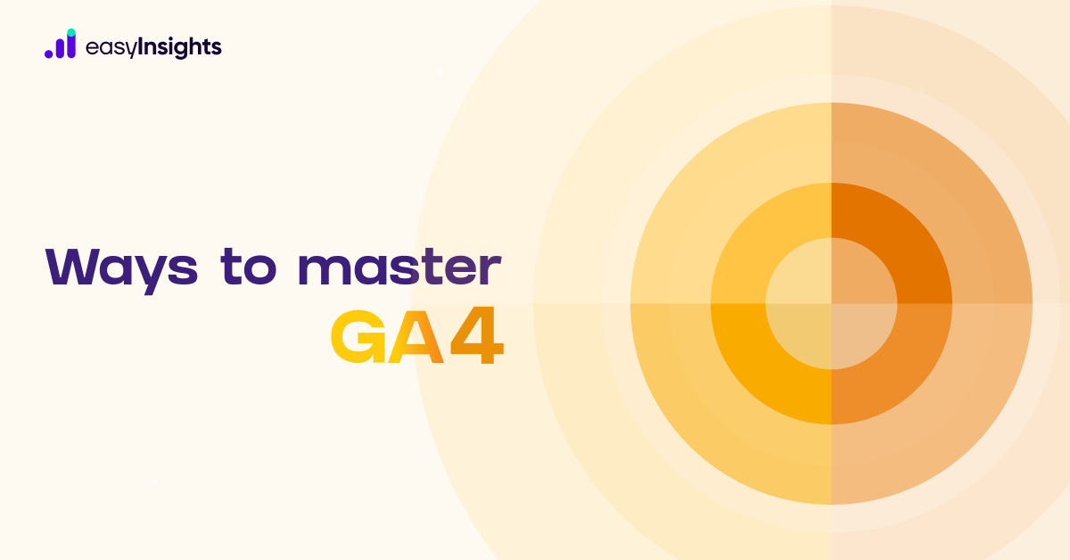ways to master ga4