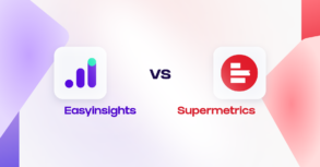 EasyInsights vs Supermetrics
